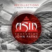 ASIA FT. JOHN PAYNE  - CD RECOLLECTIONS: A..