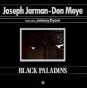 JARMAN JOSEPH/DON MOYE Q  - VINYL BLACK PALADINS -LP+CD- [VINYL]