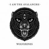 I AM THE AVALANCE  - CD WOLVERINES