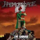 HAEMORRHAGE  - CD LIVE CARNAGE