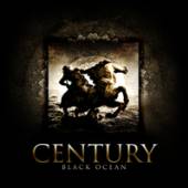 CENTURY  - CD BLACK OCEAN