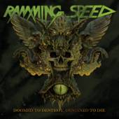 RAMMING SPEED  - CD DOOMED TO DESTROY,..