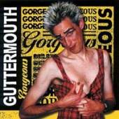 GUTTERMOUTH  - CD GORGEOUS