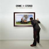 CRIME IN STEREO  - CD TROUBLED STATESIDE