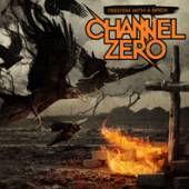 CHANNEL ZERO  - 2xCD FEED 'EM WITH A BRICK [LTD]