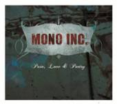 MONO INC  - CD PAIN LOVE & POETRY