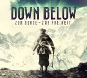 DOWN BELOW  - CD+DVD ZUR SONNE, ZU..