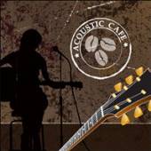 VARIOUS  - CD ACOUSTIC CAFE