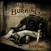 MY INNER BURNING  - CD ELEVEN SCARS!