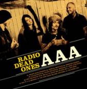 RADIO DEAD ONES  - 2xCD AAA