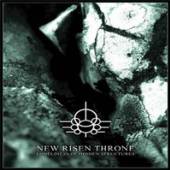 NEW RISEN THRONE  - CD LONELINESS OF HIDDEN STRUCTURES