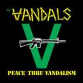 VANDALS  - VINYL PEACE THRU VANDALISM [VINYL]