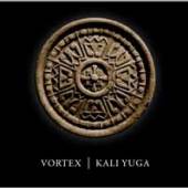 VORTEX  - CD KALI YUGA