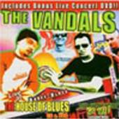 VANDALS  - DVD LIVE AT THE HOUSE OF BLUES (SM