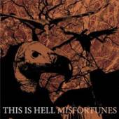 THIS IS HELL - CD MISFORTUNES