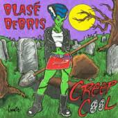 BLASE DEBRIS  - CD CREEP COOL