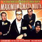  MAXIMUM SMASH MOUTH - suprshop.cz