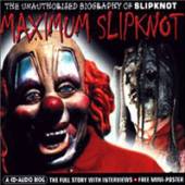  MAXIMUM SLIPKNOT - supershop.sk
