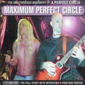 PERFECT CIRCLE  - CD MAXIMUM