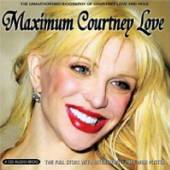 COURTNEY LOVE  - CD MAXIMUM COURTNEY LOVE