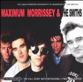 MORRISSEY & THE SMITHS  - CD MAXIMUM MORRISSEY % THE SMITHS