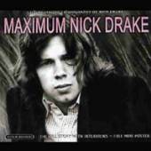  MAXIMUM NICK DRAKE - suprshop.cz