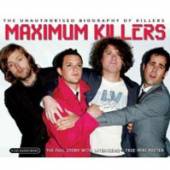 KILLERS  - CD MAXIMUM THE KILLERS