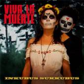 INKUBUS SUKKUBUS  - CD VIVA LA MUERTE