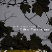 LONBERG-HOLM TRIO  - CD OTHER VALENTINES