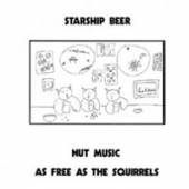 STARSHIP BEER  - CD NUT MUSIC (1976-88)