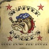 SNAPPER MAGEE'S  - CD GOOD MUSIC & BOOZE VOL.1