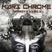 MARI CHROME  - CD GEORGY#11811