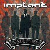 IMPLANT  - CD PRODUCTIVE CITIZEN