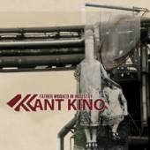 KANT KINO  - CD FATHER WORKED IN INDUSTRY