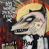 ANDREW JACKSON JIHAD  - CD KNIFE MAN