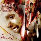 MALEVOLENT CREATION  - CD WILL TO KILL