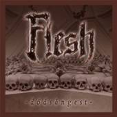 FLESH  - CD DODSANGEST