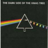 VARIOUS  - CD DARK SIDE OF THE XMAS TRE