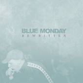 BLUE MONDAY  - CD REWITTEN
