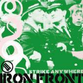 STRIKE ANYWHERE  - CD IRON FRONT