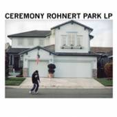 CEREMONY  - CD ROHNERT PARK