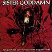SISTER GODDAMN  - CD FOLK SONGS OF THE SPANISH INQUISITION