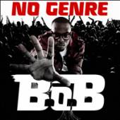 B.O.B.  - CD NO GENRE