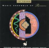 MUSIC ENSEMBLE OF BENARES  - CD 10 YEARS OF MUSIC