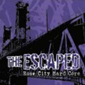 ESCAPED  - CD ROSE CITY HARDCORE