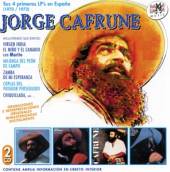 CAFRUNE JORGE  - CD SUS 4 PRIMEROS LP'S EN ES