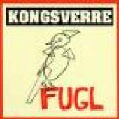 KONGSVERRE  - CD FUGL
