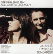 STEEN RASMUSSEN / JOSEFINE CRO..  - CD AMANHN I MORRON TOMORROW