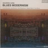 SNORRE KIRK  - CD BLUES MODERNISM