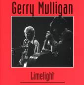 MULLIGAN GERRY  - CD LIMELIGHT